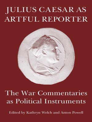cover image of Julius Caesar as Artful Reporter